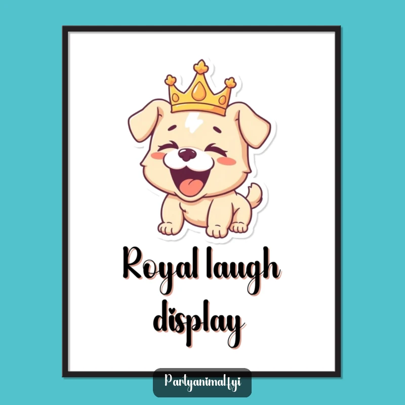 Funny Puppy Crown Digital Print: Instant Royal Laughter for Your Space