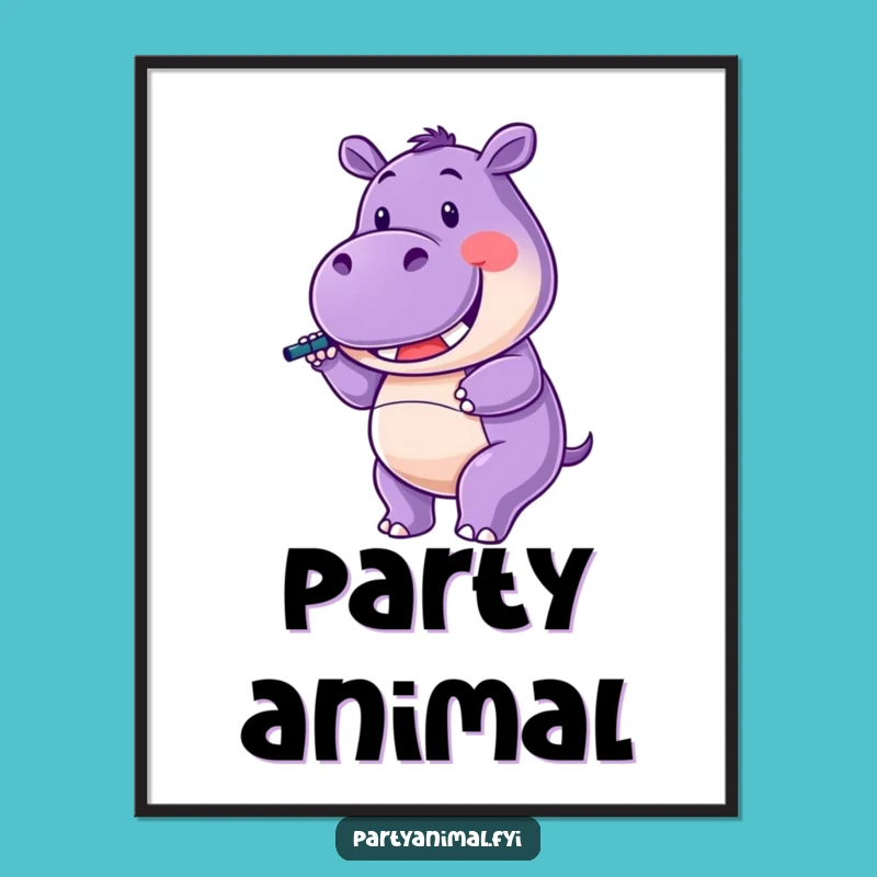 Funny Hippo Poster: Celebration Art, Joyful Vibes, Wonderful Funny Gift