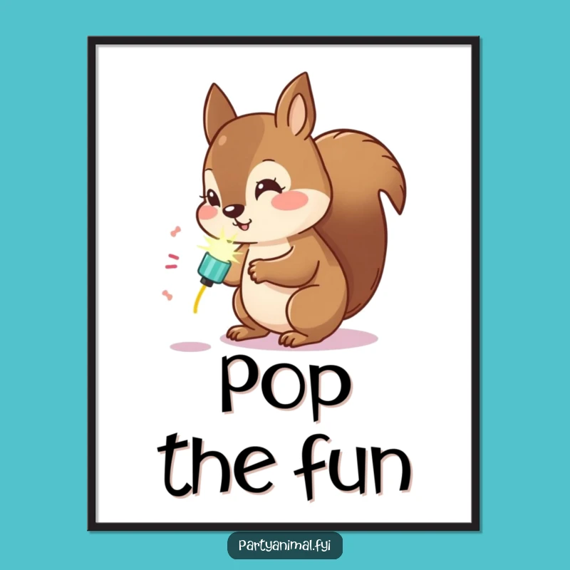 Funny Kawaii Squirrel Party Popper Poster: Intriguing Wall Art!