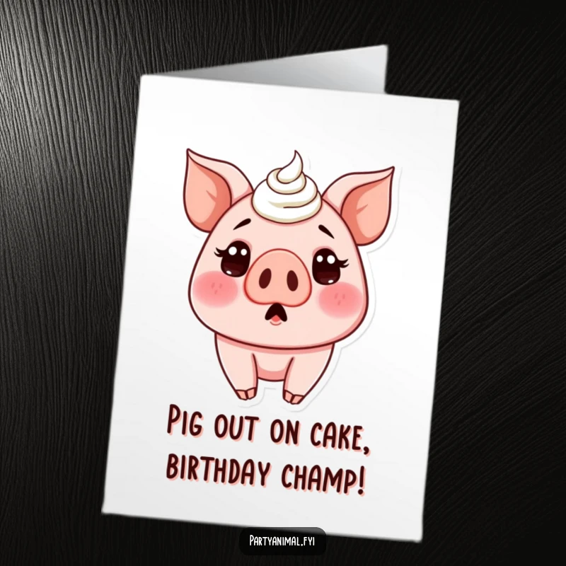 Funny Free Printable Birthday Card: A surprised pig covered in cake frosting, nose sticky and sweet. Hilarious downloadable.
