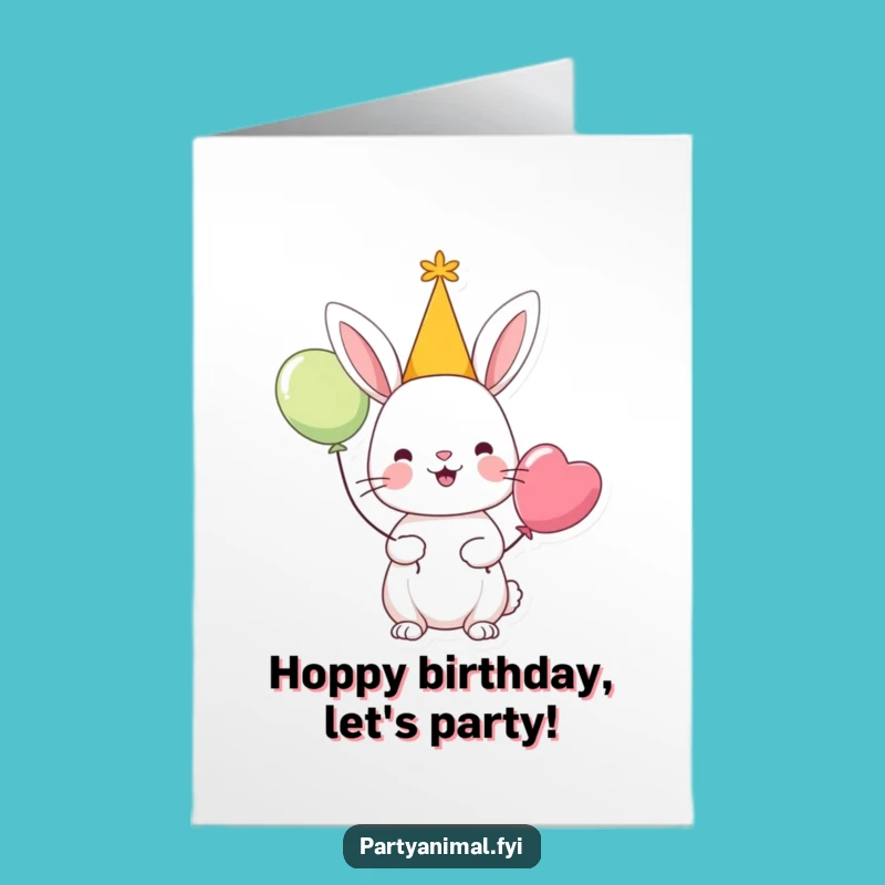 Free Printable Birthday Card: Cheerful Rabbit Party Funny Downloadable Gift