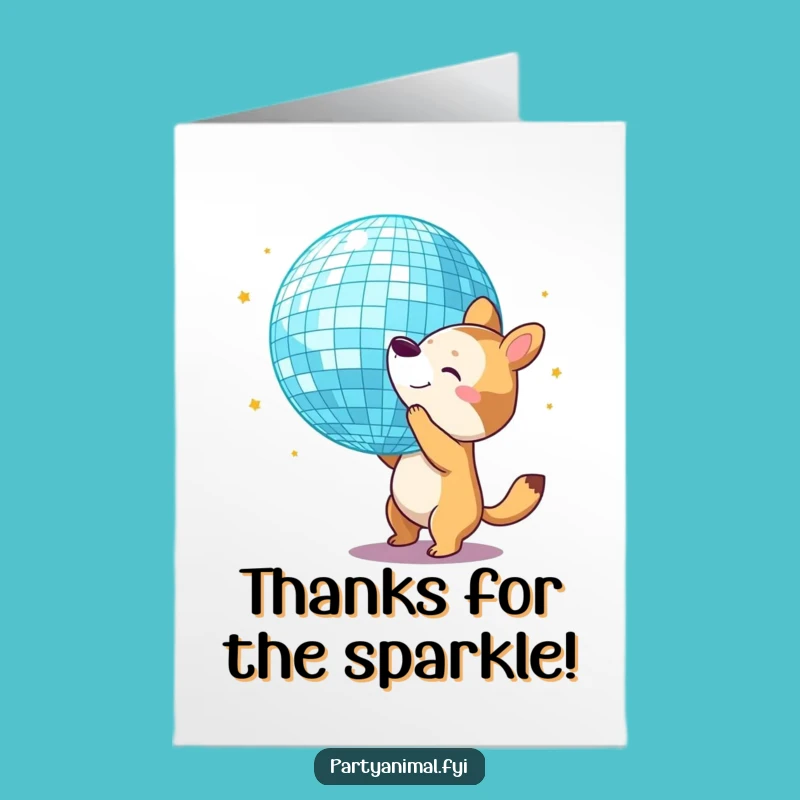 Free Printable Thank You Card: Disco Bounce Thanks! Downloadable & Funny Gift