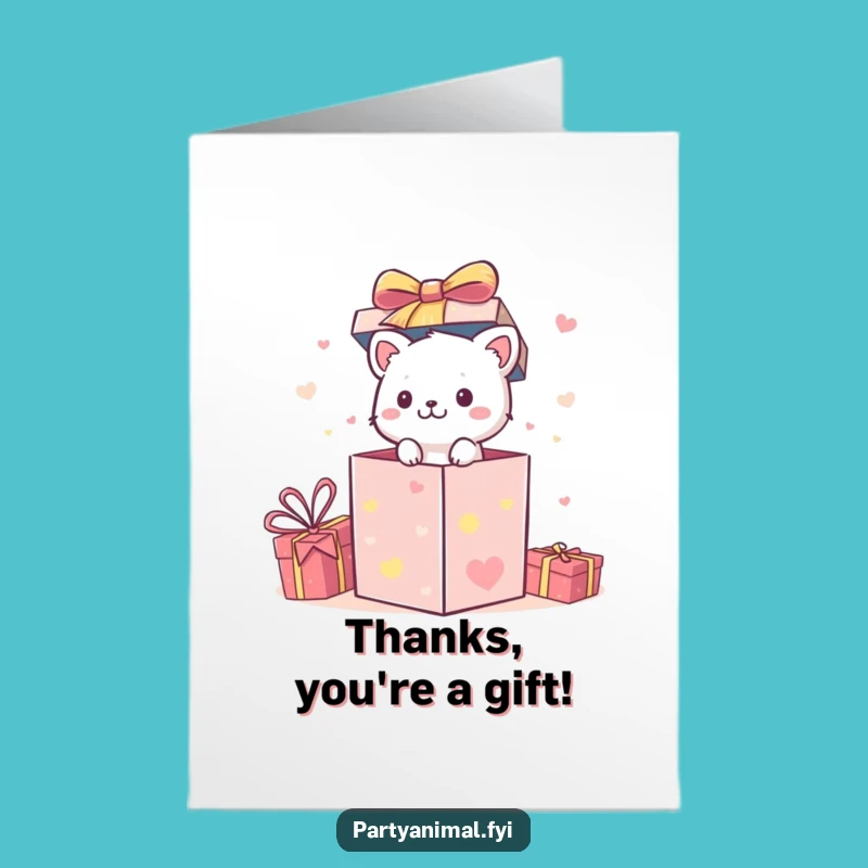 Free Printable Thank You Card: Gift Box Thanks! Downloadable & Funny