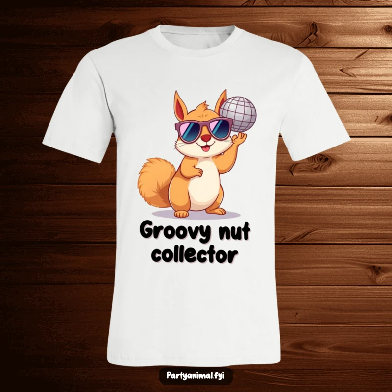 Funny squirrel t-shirt featuring a cheerful squirrel in tiny sunglasses, holding a disco ball, ready to party.