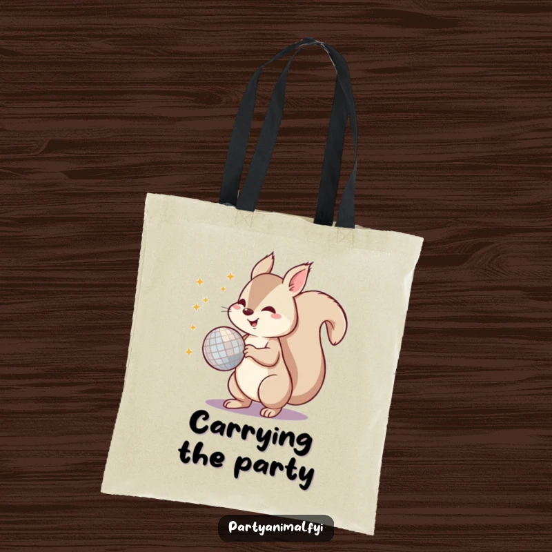 Funny tote bag with a dynamic squirrel spinning a disco ball using its tail, perfect for party-goers and animal lovers.